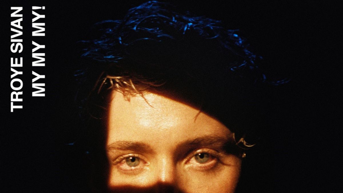 TROYE SIVAN „MY MY MY“